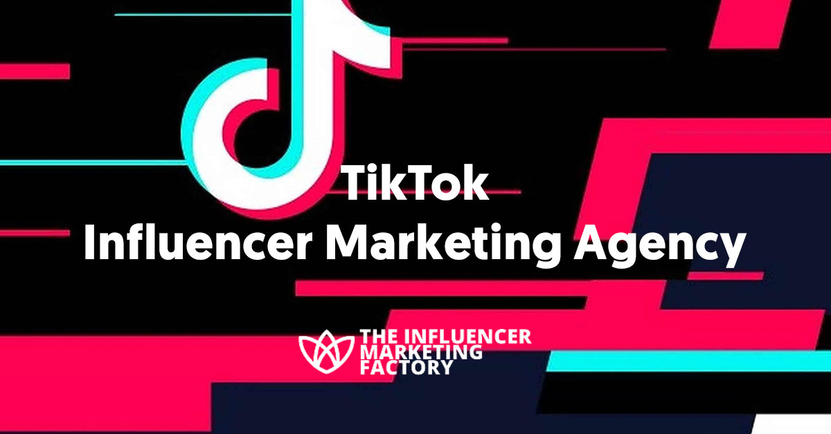 TikTok Influencer Marketing Agency - Influencer Marketing Factory