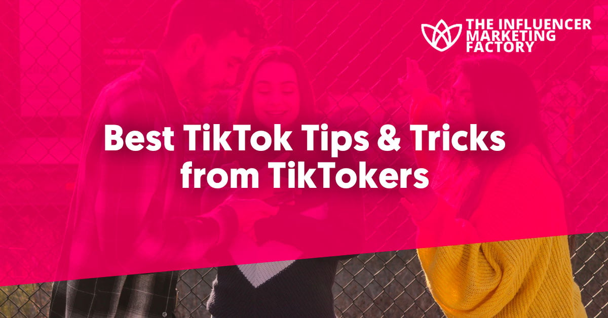 Best TikTok Tips & Tricks from TikTokers
