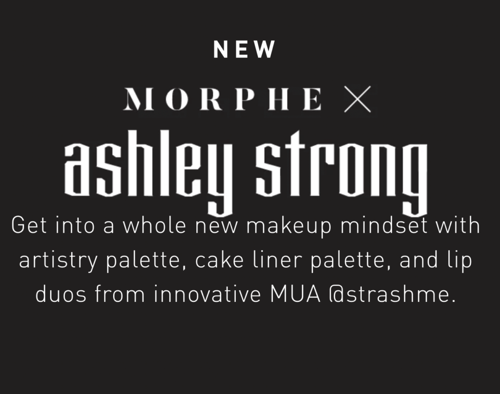 Ashley Strong X Morphe