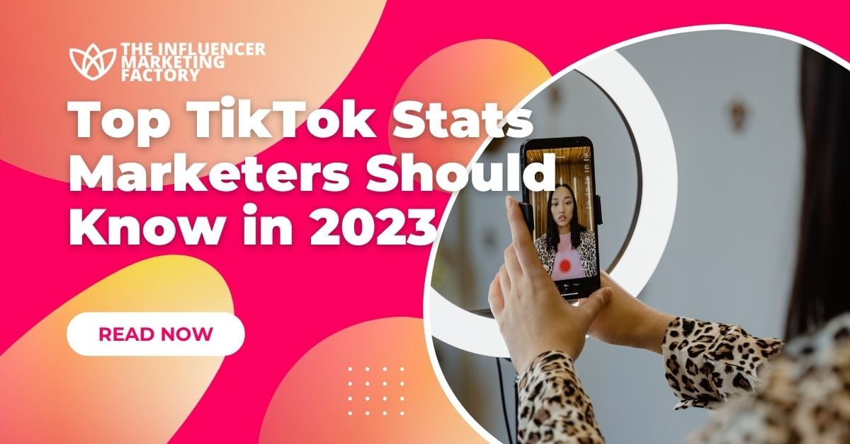 Top TikTok Stats Marketers Should Know in 2023