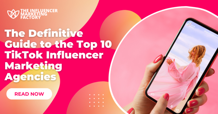 View of The 10 Best TikTok Influencer Marketing Agencies