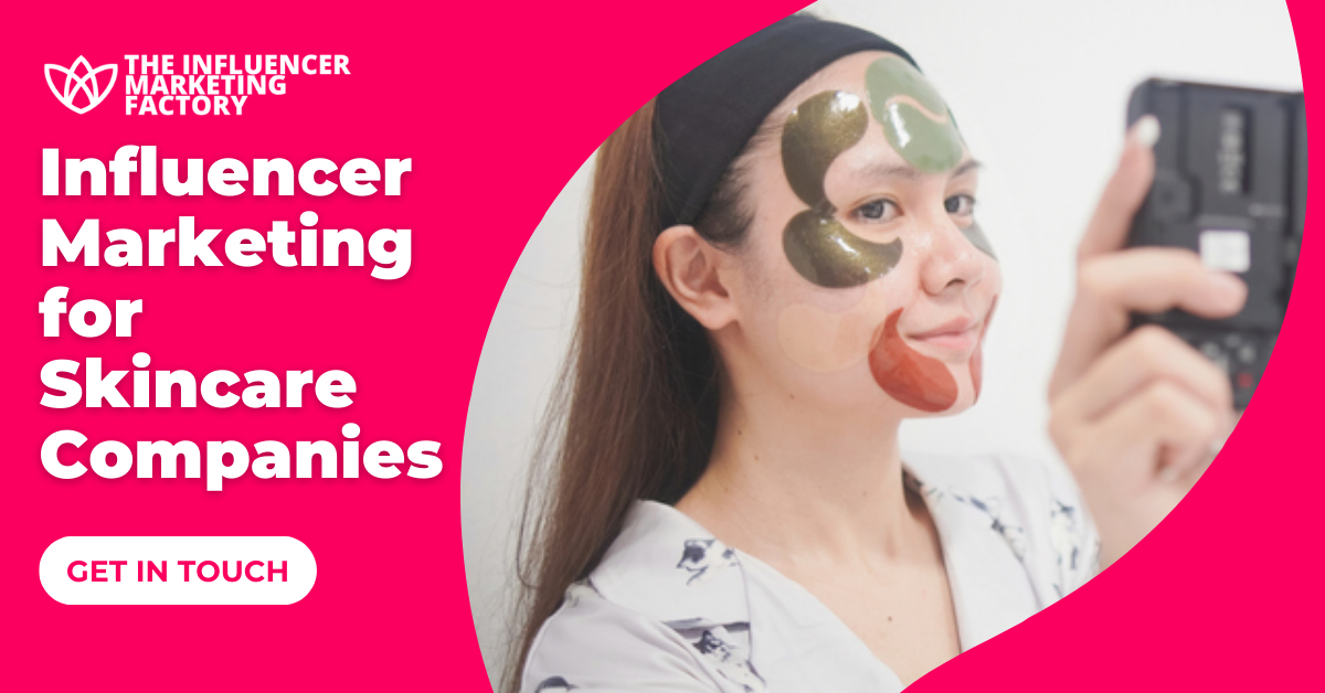 Influencer Marketing for Skincare Companies