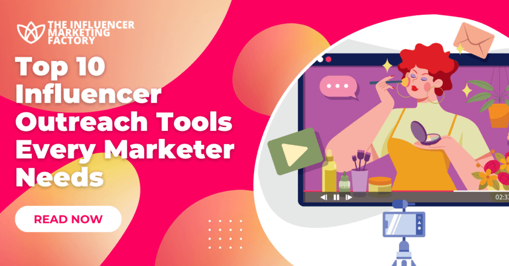 Top 10 Influencer Outreach Tools Every Marketer Needs