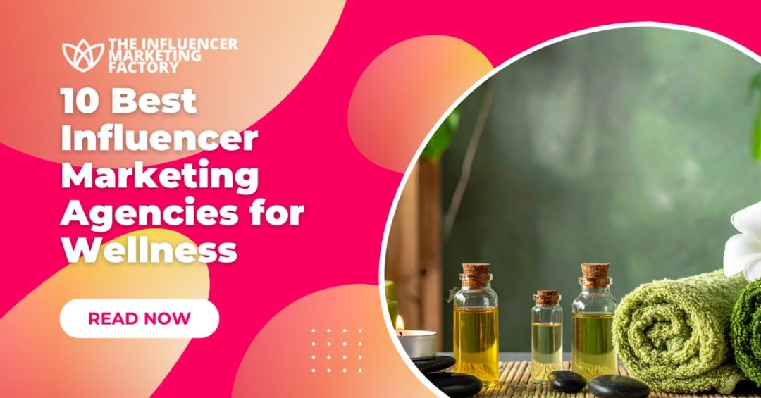 10-best-influencer-marketing-agencies-for-wellness cover