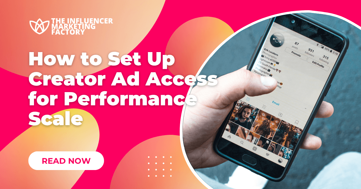 How to Set Up Creator Ad Access for Performance Scale